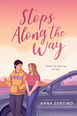 Stops Along the Way STOPS ALONG THE WAY [ Anna Sortino ]