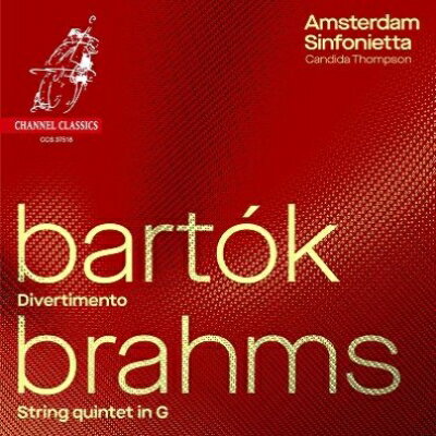 ブラームス（1833ー1897）ブラームス 発売日：2018年06月20日 (Strings) Brahms String Quintet No. 2, Bartok Divertimento : Amsterdam Sinfonietta JAN：0723385375180 CCS37518 Channel CD クラシック 管弦楽曲 輸入盤