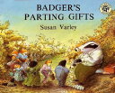 BADGER'S PARTING GIFTS(P) [ SUSAN VARLEY ]