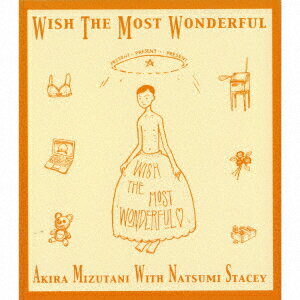 WISH THE MOST WONDERFUL