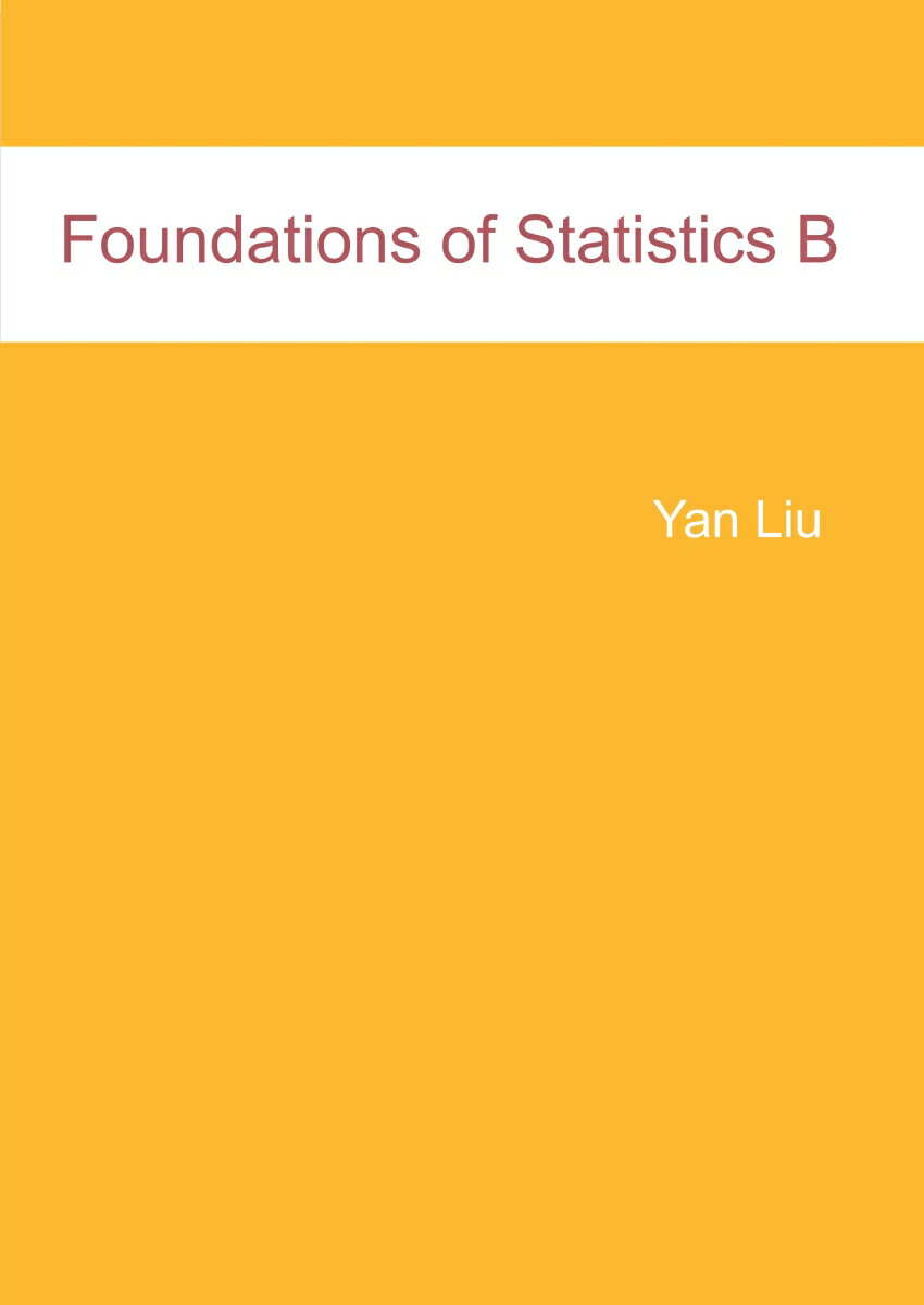 【POD】Foundations of Statistics B Yan Liu