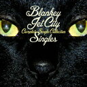 COMPLETE SINGLE COLLECTION「SINGLES」 BLANKEY JET CITY