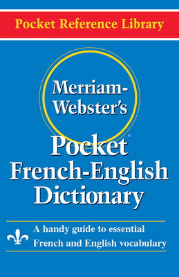 Merriam-Webster's Pocket French-English Dictionary