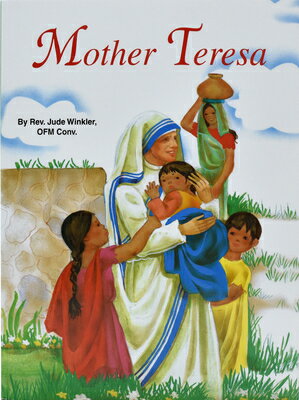 Mother Teresa MOTHER TERESA （St. Joseph Picture Books (Paperback)） [ Jude Winkler ]