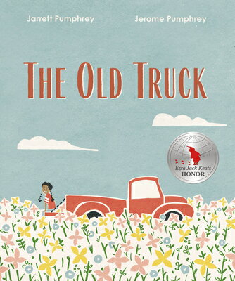 The Old Truck OLD TRUCK [ Jerome Pumphrey ]