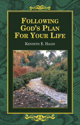 楽天楽天ブックスFollowing God's Plan for Your Life FOLLOWING GODS PLAN FOR YOUR L （Faith Library Publications） [ Kenneth E. Hagin ]