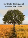 Synthetic Biology and Greenhouse Gases & [ Daniel Drell ]