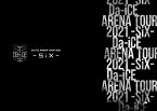 Da-iCE ARENA TOUR 2021 -SiX-(初回生産限定 DVD3枚組(スマプラ対応)) [ Da-iCE ]