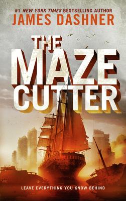 The Maze Cutter MAZE CUTTER [ James Dashner ]