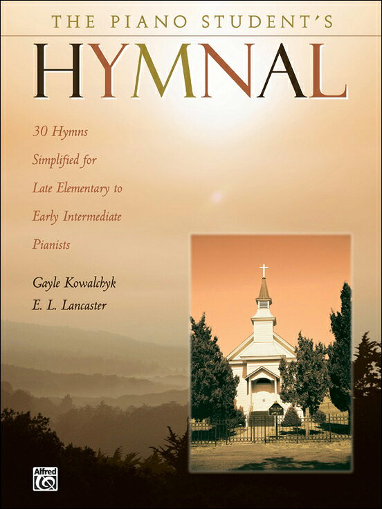 【輸入楽譜】Piano Student's Hymnal, The(�