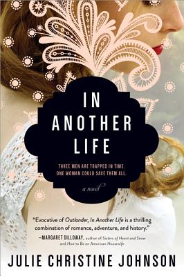 In Another Life IN ANOTHER LIFE [ Julie Christine Johnson ]