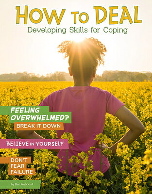 How to Deal: Developing Skills for Coping HT DEAL （Chill） 