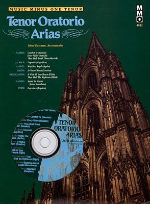 Tenor Oratorio Arias TENOR ORATORIO ARIAS [ Hal Leonard Corp ]