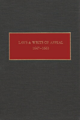 Laws and Writs of Appeal, 1647-1663