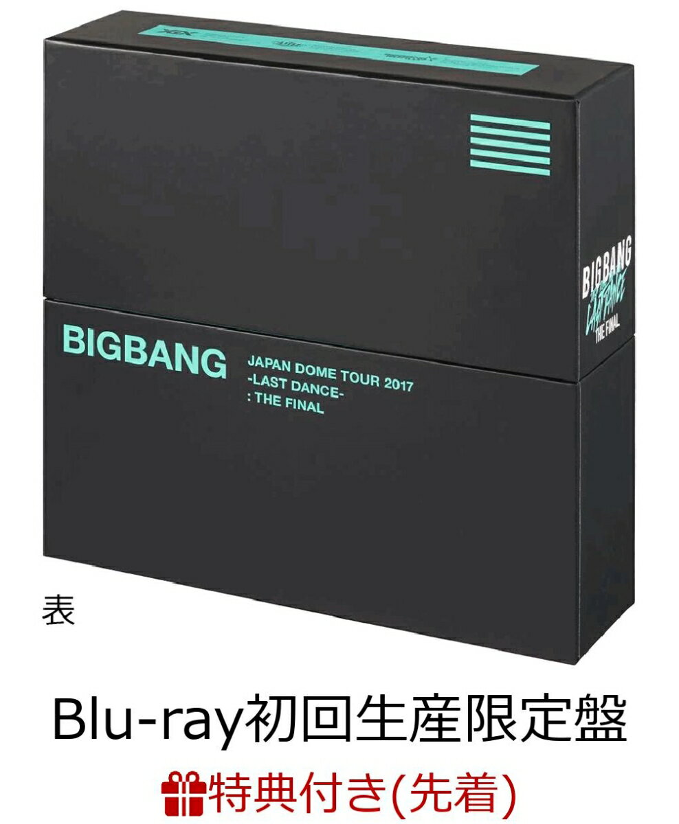 【先着特典】BIGBANG JAPAN DOME TOUR 2017 -LAST DANCE- : THE FINAL(Blu-ray Disc7枚組+CD2枚組 スマプラ対応+PHOTO BOOK)(初回生産限定盤)(BIGBANGオリジナル特製ノート付き)【Blu-ray】