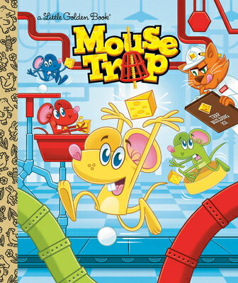 Mouse Trap (Hasbro) MOUSE TRAP (HASBRO) （Little Golden Book） Megan Roth