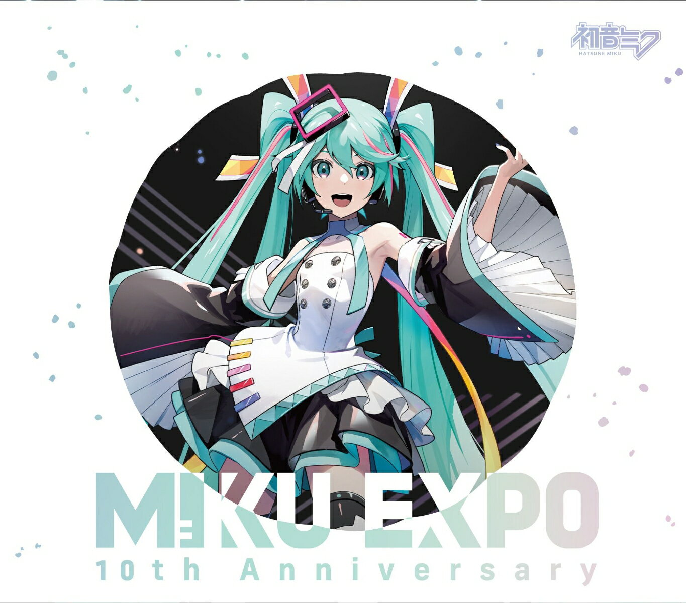 HATSUNE MIKU EXPO 10th Anniversary E.P.