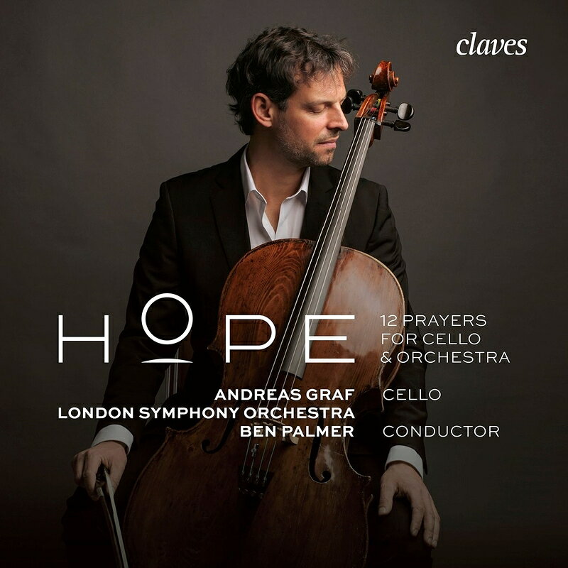 【輸入盤】Hope～チェロとオーケストラのための12の祈り　アンドレアス・グラーフ、ベン・パーマー＆ロンドン交響楽団 [ *チェロ・オムニバス* ]