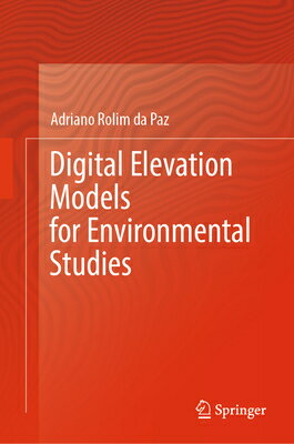 Digital Elevation Models for Environmental Studies DIGITAL ELEVATION MODELS FOR E [ Adriano Rolim Da Paz ]