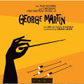 【輸入盤】Film Scores And Original Orchestral Music Of George Martin
