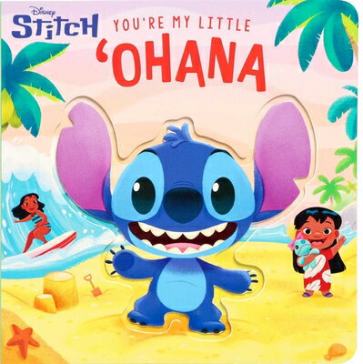 Disney Stitch: You're My Little 'Ohana DISNEY STITCH YOURE MY LITTLE （You're My Little） 