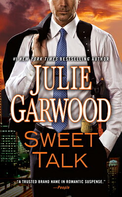Sweet Talk SWEET TALK [ Julie Garwood ]