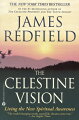 The author of "The Celestine Prophecy" helps readers explore their mission on the planet by delving into the hidden energies of individual life dramas and revealing the mystical experiences that resolve them.