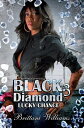 Black Diamond 3: Lucky Chance BLACK DIAMOND 3 （Black Diamond） [ Brittani Williams ]