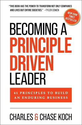 Becoming a Principle-Driven Leader: 41 Principles to Build an Enduring Business BECOMING A PRINCIPLE-DRIVEN LE 