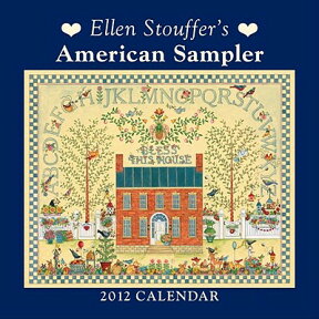 Ellen Stouffer's American Sampler Mini Calendar CAL 2012-ELLEN STOUFFERS AMER [ Ellen Stouffer ]