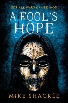 A Fool's Hope: Book Two FOOLS HOPE （Last War） [ Mike Shackle ]