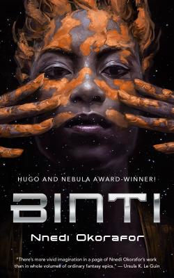 Binti BINTI （Binti） [ Nnedi Okorafor ]