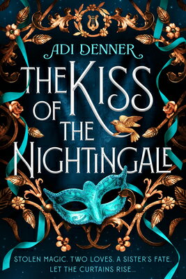 The Kiss of the Nightingale KISS OF THE NIGHTINGALE [ Adi Denner ]