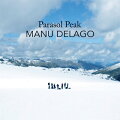 【輸入盤】Parasol Peak (Live In The Alps) [Deluxe Edition]