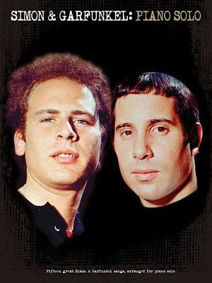 Simon & Garfunkel for Piano Solo SIMON & GARFUNKEL FOR PIANO SO [ Paul Simon ]