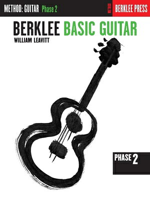 Berklee Basic Guitar - Phase 2: Guitar Technique BERKLEE BASIC GUITAR - PHASE 2 