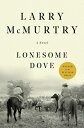 LONESOME DOVE(B) LARRY MCMURTRY