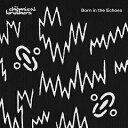 【輸入盤】ボーン イン ジ エコーズ Chemical Brothers