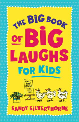 The Big Book of Big Laughs for Kids BBO BIG LAUGHS FOR KIDS REPACK 