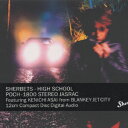 HIGH SCHOOL [ THE SHERBETS ]