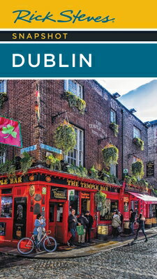 Rick Steves Snapshot Dublin RICK STEVES SNAPSHOT DUBLIN 7/ [ Rick Steves ]