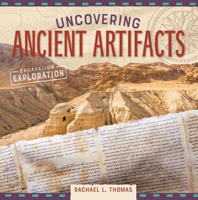 Uncovering Ancient Artifacts UNCOVERING ANCIENT ARTIFACTS （Excavation Exploration） 