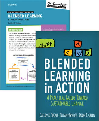 Bundle: Tucker: Blended Learning in Action + the On-Your-Feet Guide to Blended Learning: Station Rot