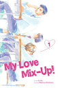 My Love Mix-Up!, Vol. 1 MIX-UP VOL （My Mix-Up!） [ Wataru Hinekure ]