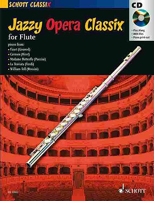 Jazzy Opera Classix: For Flute JAZZY OPERA CLASSIX 