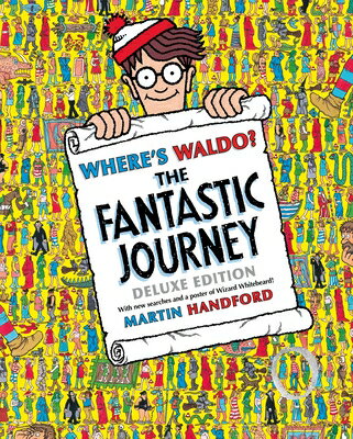 Where 039 s Waldo the Fantastic Journey: Deluxe Edition WHERES WALDO THE FANTASTIC JOU （Where 039 s Waldo ） Martin Handford