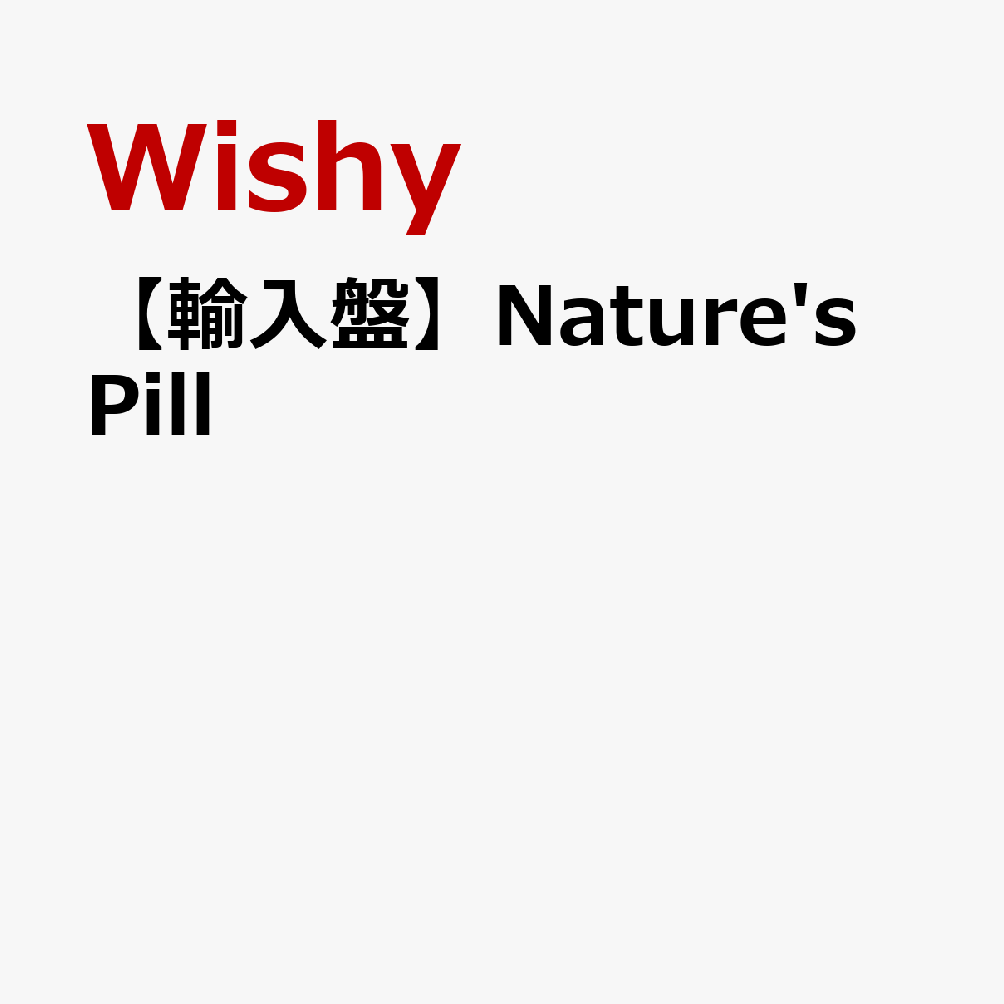 【輸入盤】Nature's Pill