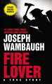 From the acclaimed bestselling author of "The Onion Field" comes the extraordinary true story of a California arson investigator and fire captain who was also, according to government profilers, the most prolific American arsonist of the 20th century.