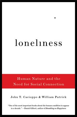 LONELINESS(B) [ JOHN T./PATRICK CACIOPPO, WILLIAM ]