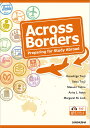 グローバルキャリアをめざして［改訂版］-留学のためのファーストステップ　Across Borders-Preparing for Study Abroad 
